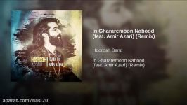 In Ghararemoon Nabood feat. Amir Azari Remix