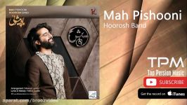 Hoorosh Band  Mah Pishooni هوروش بند  ماه پیشونی