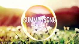 موسیقی بیکلام شاد Summersong 2018 تابستان NCS