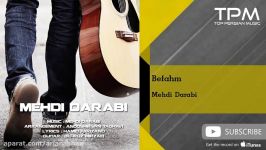 Mehdi Darabi  Befahm مهدی دارابی  بفهم