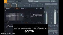 دانلود رایگان iZotope Neutron Advanced v2