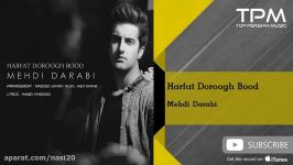 Mehdi Darabi  Harfat Doroogh Bood مهدی دارابی  حرفات دروغ بود