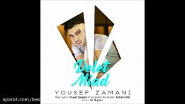 Yousef Zamani  Delet Miad New 2018 یوسف زمانی  دلت میاد