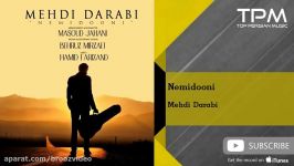 Mehdi Darabi  Nemidooni مهدی دارابی  نمیدونی