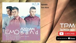 Emo Band  Azizam امو بند  عزیزم