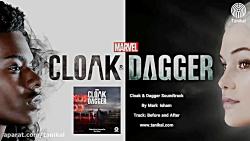 دانلود موسیقی متن سریال Cloak Dagger – توسط Mark Isha