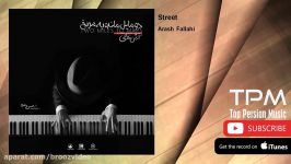 Arash Fallahi  Street آرش فلاحی  خیابان