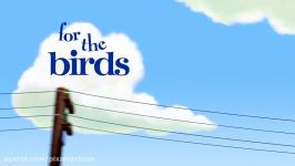 For The Birds 1080p Pixar Short Films