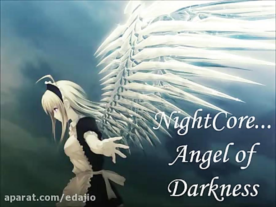 NIGHTCORE......ANGEL OF DARKNESS