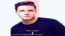 آهنگ Felix Jaehn