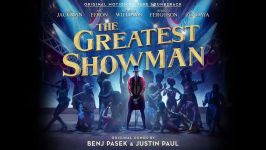 The Greatest Showman Cast  Come Alive Official Audio