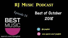 RJ Music Podcast  Episode 24  Best songs of October 2018