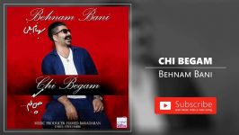 Behnam Bani  Chi Begam بهنام بانی  چی بگم