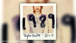 آهنگ بسیار قشنگ taylor swift آلبوم 1989 به نام blank space