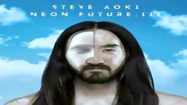 آهنگ our love glows Steve aoki Ft lady antebellum