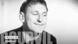 Bourvil La tendresse