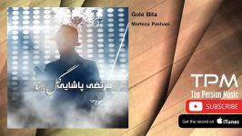 Morteza Pashaei  Gole Bita