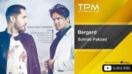 Sohrab Pakzad  Bargard  feat. Farshad Farsian