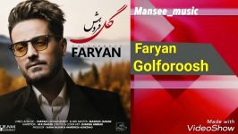 FARYAN  GOLFOROOSH فریان   گل فروش 