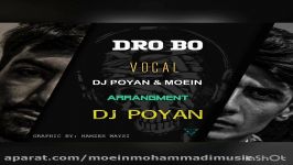 پویان کرمی معین محمدی  درو بو. Poyan ft moein mohammadi dro bo