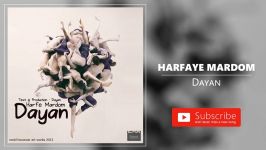 Dayan  Harfaye Mardom دایان  حرفای مردم 