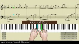 پیانو نوازی آهنگ گریه نکن Piano do not Cry آموزش پیانو ایرانی پاپ کلاسیک ترکی