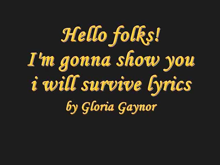 Gloria Gaynor  I Will Survive with Lyrics on screen