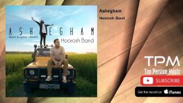 Hoorosh Band  Ashegham هوروش بند  عاشقم