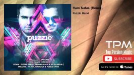 Puzzle Band  Ham Nafas  Remix پازل بند  هم نفس  ریمیکس