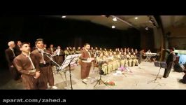 اجرای آهنگ خه نه به ندان حنا بندون ماموستا کریم کابان توسط گروه کر زریوه سنندج