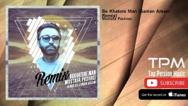 Mostafa Pashaei  Be Khatere Man  Saman Arsam Remix