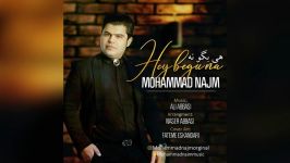 Mohammad Najm  Hey Begoo Na 2018