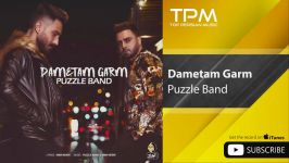 آهنگ جدید پازل بند  دمتم گرم Puzzle Band  Dametam Garm