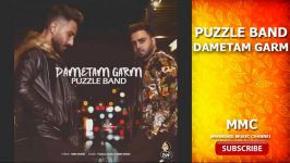 آهنگ دمتم گرم پازل بند Puzzle band Dametam Garm