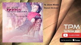 Meysam Ebrahimi  Ye Joore Khass میثم ابراهیمی  یه جوره خاص