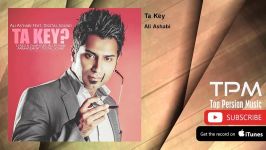 Ali Ashabi Digital Sound  Ta Key علی اصحابی دیجیتال سانگ  تا کی