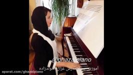 آموزش مجازی پیانو مدرس غزال آخوندزاده