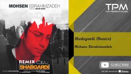 Mohsen Ebrahimzadeh  Shabgardi  Remix محسن ابراهیم زاده  شبگردی  ریمیکس