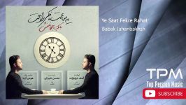Babak Jahanbakhsh  Best Songs Vol. 2 بابک جهانبخش  10 تا بهترین آهنگ ها