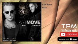 Masih Arash AP  Last Move مسیح آرش ای پی  آخرین حرکت