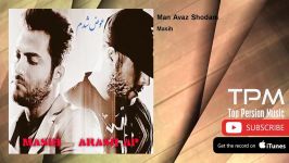 Masih Arash AP  Man Avaz Shodam مسیح آرش ای پی  من عوض شدم