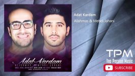 Alishmas Mehdi Jahani  Best Songs Mix