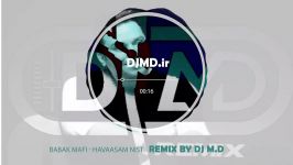 Babak Mafi  Havasam Nist Club House Remix By Dj M.D