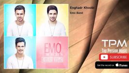 Emo Band  Enghadr Khoobi امو بند  انقدر خوبی