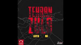 Behzad Leito ft sohrab MJ  Tehran Zula