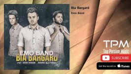 Emo Band  Bia Bargard امو بند  بیا برگرد