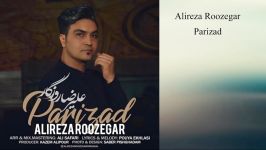 Alireza Roozegar Parizad 2018 علیرضا روزگار پریزاد