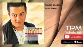 Hamid Asghari  Ashegh Shodam حمید اصغری  عاشق شدم