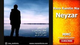 نیزار آسمان رضا رامتین نیا Reza Ramtin Nia Neyzar Asman