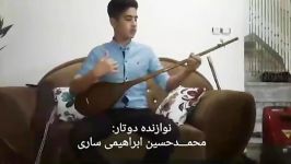 Mazandaran  Northern Iran  دوتار نوازی بانو بانو جان  مازندرانی  تبرستان